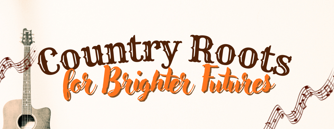 Country Roots for Brighter Futures
